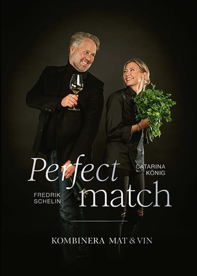 Perfect Match - Kombinera mat och vin